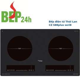 Bếp điện từ Thái Lan CZ 588plus seri8