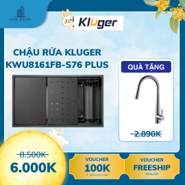 Chậu rửa bát 1 hố chống xước Kluger KWU8161FB-S76 Plus
